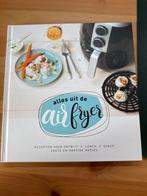 Alles uit de Airfryer - Receptenboek, Boeken, Kookboeken, Voorgerechten en Soepen, Ophalen of Verzenden, Zo goed als nieuw, Gezond koken