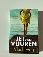 Vluchtweg - Jet van Vuuren, Boeken, Thrillers, Ophalen of Verzenden, Zo goed als nieuw, Nederland