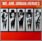 Urban Heroes: We are Urban Heroes., Ophalen of Verzenden, Gebruikt, Pop