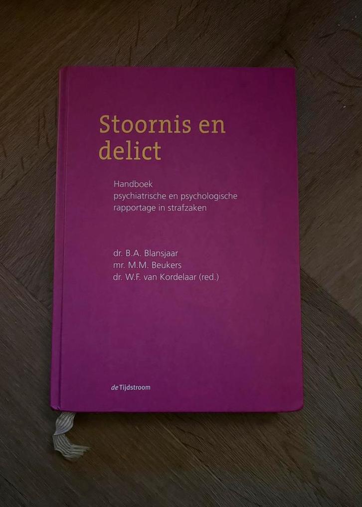 Stoornis en delict, boek, Blansjaar Beukers en Van Kordelaar, Boeken, Psychologie, Gelezen, Ontwikkelingspsychologie, Ophalen of Verzenden