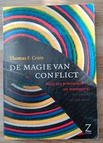 De Magie van Conflict - Thomas F. Crum, Ophalen of Verzenden, Zo goed als nieuw, Thomas F. Crum, Overige onderwerpen