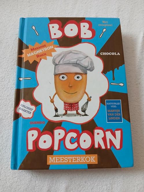 Maranke Rinck - Bob Popcorn Meesterkok, Boeken, Kinderboeken | Jeugd | onder 10 jaar, Zo goed als nieuw, Ophalen