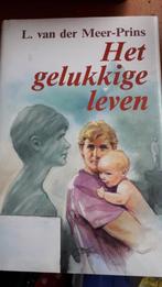 Het gelukkige leven, Ophalen of Verzenden, Gelezen, Nederland
