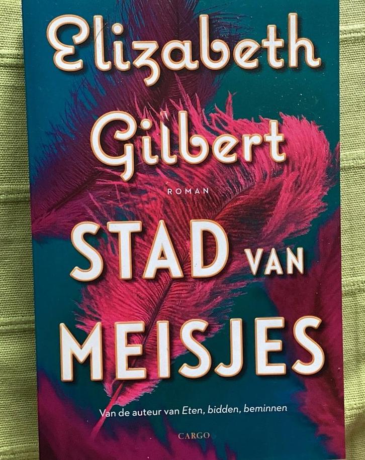 Elizabeth Gilbert, de Meisjes van de Stad - ongelezen., Boeken, Romans, Zo goed als nieuw, Ophalen of Verzenden