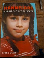 Hannelore: Het meisje uit de sekte - Frank Krake, Ophalen of Verzenden, Zo goed als nieuw, Frank Krake, Religie