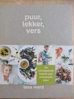 Puur, Lekker, Vers - Tess Ward Kookboek, Tess Ward, Gezond koken, Zo goed als nieuw, Europa