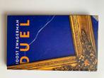 Duel - Joost Zwagerman, Ophalen of Verzenden, Gelezen, Nederland