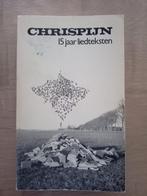 Rob Chrispijn - 15 jaar liedteksten, Gelezen, Ophalen of Verzenden, Rob Chrispijn, Eén auteur