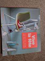 Vive la fete, Ophalen of Verzenden