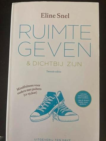 Ruimte geven & dichtbij zijn - Eline Snel beschikbaar voor biedingen