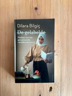 De gelabelde - Dilara Bilgiç, Boeken, Maatschappij en Samenleving, Nieuw, Ophalen of Verzenden, Nederland