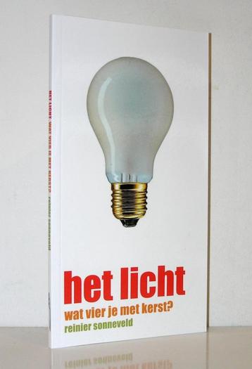 Reinier Sonneveld - Het licht (wat vier je met Kerst?) beschikbaar voor biedingen