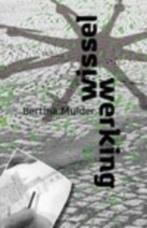 Nieuw boek Wisselwerking Bertina Mulder, Nieuw, Nederland, Ophalen