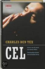 Charles den Tex: Cel, Boeken, Thrillers, Gelezen, Ophalen of Verzenden
