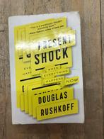 Present shock, Boeken, Psychologie, Gelezen, Ophalen of Verzenden, Douglas Rushkoff