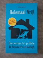 Helemaal Vrij! - Gerhard Hormann, Boeken, Ophalen of Verzenden, Gelezen, Gerhard Hormann