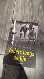 Koen Vergeer - Vaders langs de lijn, Ophalen of Verzenden, Zo goed als nieuw, Koen Vergeer