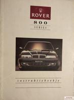 Handboek Rover 800 serie Instructieboekje AKM7037, Ophalen of Verzenden