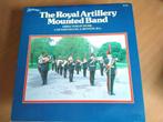 LP The Royal Artillery Mounted Band, Ophalen of Verzenden, Zo goed als nieuw, 12 inch