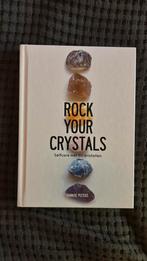 Hanneke Peeters - Rock Your Crystals, Ophalen of Verzenden, Zo goed als nieuw, Hanneke Peeters