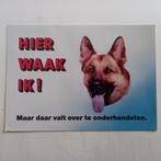 Leuke sticker.    Hier Waak ik!!!!!!.         Herdershond., Ophalen of Verzenden