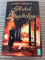 Hotel Quadriga - Jenny Glanfield, Ophalen of Verzenden, Zo goed als nieuw