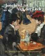 JONGKIND tot VAN DER LECK. Collectie Kamerbeek, Boeken, Kunst en Cultuur | Beeldend, Verzenden, Zo goed als nieuw