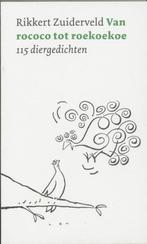 Van rococo tot roekoekoe/ alle beestje etc Rikkert Zuidervel, Boeken, Ophalen of Verzenden, Nieuw