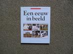 Een eeuw in beeld. ISBN : 9072684079. , Ophalen of Verzenden, 20e eeuw of later, Zo goed als nieuw