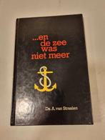 Ds. A. van Straalen. 10 preken ...en de zee was niet meer, Boeken, Ophalen of Verzenden, Gelezen, Christendom | Protestants