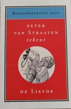 Boek Peter van Straten tekent De liefde, Boeken, Ophalen of Verzenden, Nieuw, Peter van Straten