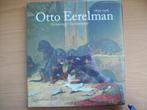 Otto Eerelman: Groninger Kunstenaar, 1839-1926 (Nieuw folie!, Nieuw, Ophalen of Verzenden, Harry J. Kraaij, Schilder- en Tekenkunst