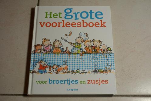 Het Grote voorleesboek voor Broertjes en Zusjes, Boeken, Kinderboeken | Kleuters, Zo goed als nieuw, Fictie algemeen, Jongen of Meisje