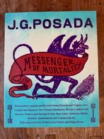 J.G. Posada - Messenger of Mortality, Verzenden, Zo goed als nieuw, Schilder- en Tekenkunst