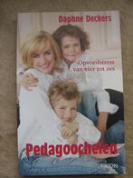 Daphne Deckers - Pedagoochelen, Opvoeding tot 6 jaar, Gelezen, Daphne Deckers, Ophalen of Verzenden