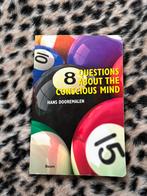 Hans Dooremalen - 8 Questions about the conscious mind, Gelezen, Hans Dooremalen, Ophalen of Verzenden, WO