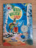 Paul van Loon - Weerwolvensoep - Dolfje Weerwolfje dl 16, Fictie algemeen, Paul van Loon, Ophalen of Verzenden, Zo goed als nieuw