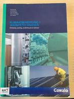 Klimaatbeheersing 1 Warmtetechnieken - 9789462452237, Boeken, Ophalen of Verzenden, Zo goed als nieuw, Installatietechniek, BIM Media