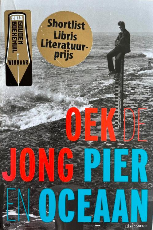 Oek de Jong - Pier en oceaan, Boeken, Literatuur, Zo goed als nieuw, Nederland, Verzenden
