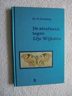 De strafzaak tegen IJje Wijkstra, Boeken, Ophalen of Verzenden, Zo goed als nieuw