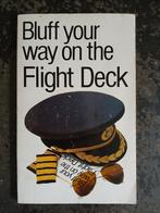 Bluff your way on the flight deck, Ophalen of Verzenden, Gelezen