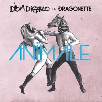 Don Diablo feat. Dragonette - Animale (PROMO) beschikbaar voor biedingen
