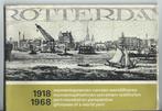 Rotterdam 1918 1968 - Momentopnamen van een wereldhaven, Ophalen of Verzenden, 20e eeuw of later, Gelezen