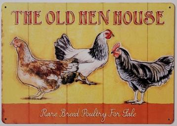 The old hen house kippen reclamebord van metaal wandbord  beschikbaar voor biedingen