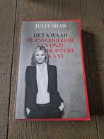 Julia Shaw - Het kwaad, Ophalen of Verzenden, Zo goed als nieuw, Julia Shaw