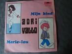 Adri vallo- mijn kind, Ophalen of Verzenden, Zo goed als nieuw, Nederlandstalig, Single