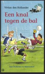 Vivian den Hollander - De Effies - Een knal tegen de bal, Boeken, Kinderboeken | Jeugd | onder 10 jaar, Ophalen of Verzenden, Fictie algemeen