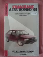 Vraagbaak alfa romeo 33 benzinemodellen 1983-1990 nieuw, Auto diversen, Ophalen of Verzenden