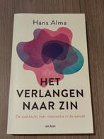 Hans Alma - Het verlangen naar zin, Ophalen of Verzenden, Zo goed als nieuw, Hans Alma