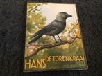 Hans de Torenkraai, Boeken, Ophalen of Verzenden, Zo goed als nieuw